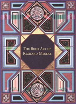 Hardcover The Book Art of Richard Minsky: My Life in Book Art Book