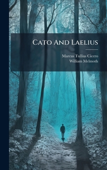 Hardcover Cato And Laelius Book