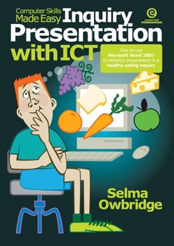 Paperback Computer Skills Made Easy: Inquiry - health eating Book