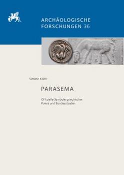 Hardcover Parasema: Offizielle Symbole Griechischer Poleis Und Bundesstaaten [German] Book