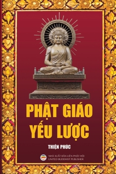 Paperback Phật giáo Yếu lược [Vietnamese] Book