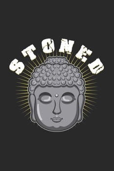 Paperback Stoned: 6x9 Buddha - grid - squared paper - notebook - notes Book