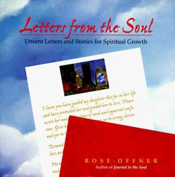 Paperback Letters from the Soul: Unsent Letters and Stories for Spiritual Growth Book