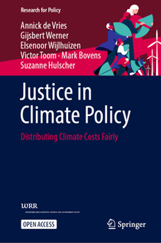 Hardcover Justice in Climate Policy: Distributing Climate Costs Fairly Book