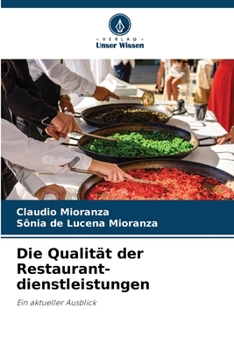 Paperback Die Qualität der Restaurant- dienstleistungen [German] Book