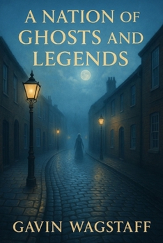 Paperback A Nation of Ghosts and Legends Book