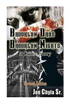 Paperback Brooklyn Days, Brooklyn Nights: A Crime Story Book