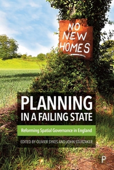 Paperback Planning in a Failing State: Reforming Spatial Governance in England Book