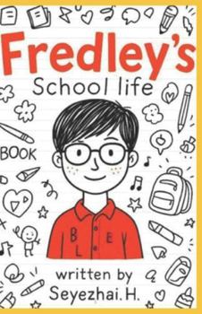 Paperback Fredley's School Life Book