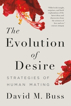 Paperback The Evolution of Desire: Strategies of Human Mating Book