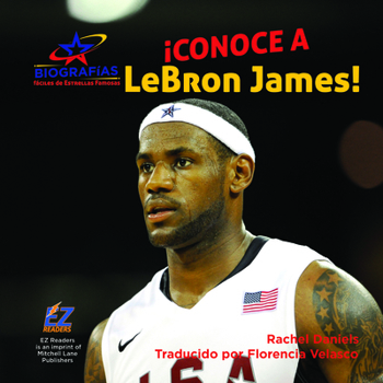 ¡Conoce a Lebron James!