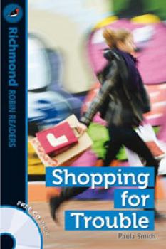 Paperback RICHMOND ROBIN READERS LEVEL 2 SHOPPING FOR TROUBLE + CD Book