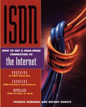 Paperback ISDN: How to Get a High-Speed Connection to the Internet Book