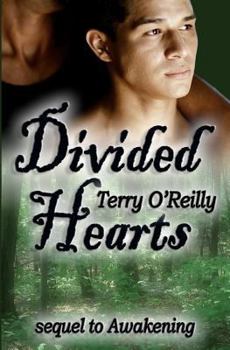 Divided Hearts (A sequel to Awakening) - Book #2 of the Awakening