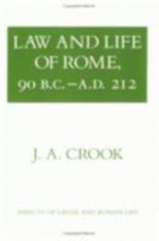 Paperback Law and Life of Rome, 90 B.C.-A.D. 212 Book