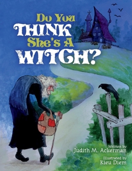 Paperback Do You Think She's a Witch Book
