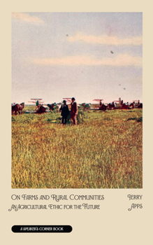 Paperback On Farms and Rural Communities: An Agricultural Ethic for the Future Book
