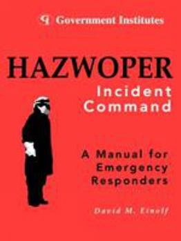 Paperback Hazwoper: Incident Command Book