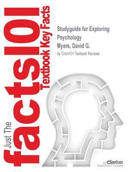 Paperback Studyguide for Exploring Psychology by Myers, David G., ISBN 9781464163364 Book