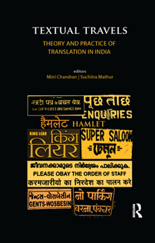 Paperback Textual Travels: Theory and Practice of Translation in India Book