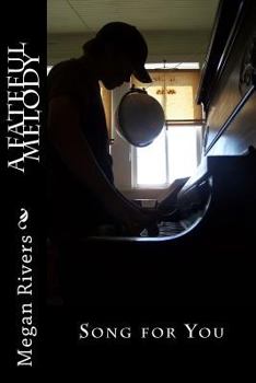 Paperback A Fateful Melody: A Fictional Memoir Book