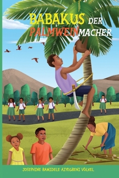 Paperback Babakus Der Palmweinmacher [German] Book