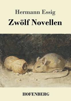Paperback Zwölf Novellen [German] Book