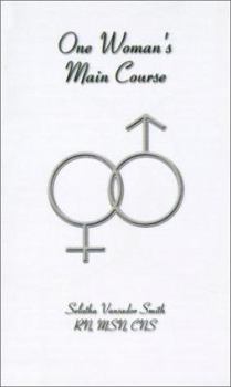 Paperback One Woman's Main Course: A Manual Book
