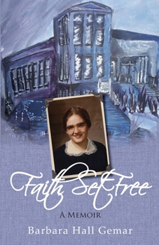 Paperback Faith Set Free: A Memoir Book