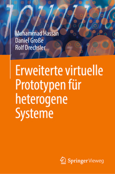 Hardcover Erweiterte Virtuelle Prototypen Für Heterogene Systeme [German] Book