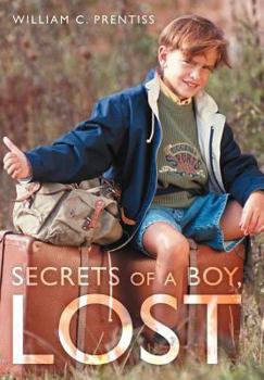 Hardcover Secrets of a Boy, Lost Book