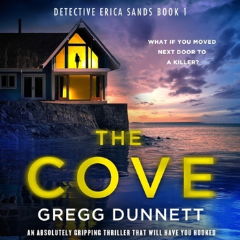 The Cove: An Absolutely Gripping Thriller That Will Have You Hooked