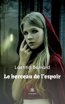 Paperback Le berceau de l'espoir [French] Book