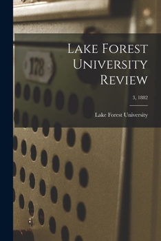 Paperback Lake Forest University Review; 3, 1882 Book