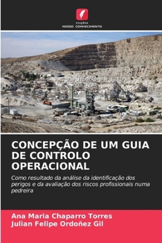 Concepção de Um Guia de Controlo Operacional (Portuguese Edition)