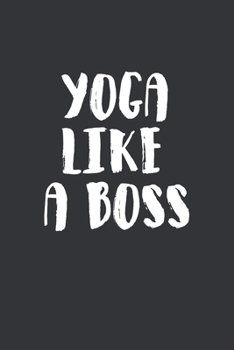 Yoga Notizbuch: Yoga Notebook Notizheft 120 Seiten Notizbuch, Liniert, DIN A5 Journal, Stabiles Softcover Ideal als Yoga Trainingsbuch, Tagebuch oder normales Notizbuch