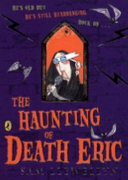 Paperback The Haunting of Death Eric Book
