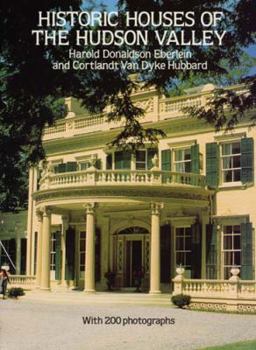 Paperback Historic Houses of the Hudson Valley Book