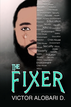 Paperback The Fixer: The Street Activist Book