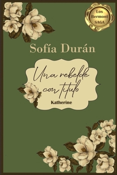 Paperback La rebelde con título [Spanish] Book