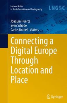 Paperback Connecting a Digital Europe Through Location and Place Book