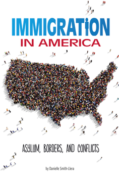 Hardcover Immigration in America: Asylum, Borders, and Conflicts Book