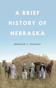 Paperback A Brief History of Nebraska Book