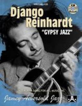 Paperback Jamey Aebersold Jazz -- Django Reinhardt "Gypsy Jazz, Vol 128: Book & 2 CDs (Jazz Play-A-Long for All Musicians) Book