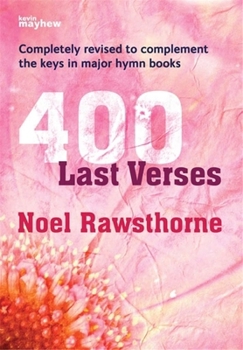 Paperback 400 Last Verses: Popular Hymn Tunes for Organ with Varied Harmonies - Spiralbound Book