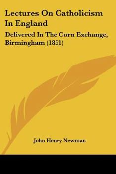 Lectures on Catholicism in England