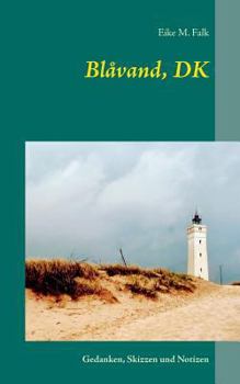 Paperback Blåvand, DK: Gedanken, Skizzen und Notizen [German] Book