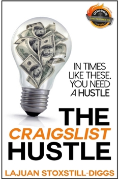 Paperback The Craigslist Hustle [Large Print] Book