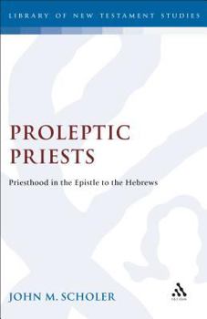 Hardcover Proleptic Priests Book