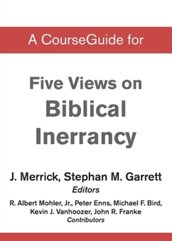 Paperback A CourseGuide for Five Views on Biblical Inerrancy Book